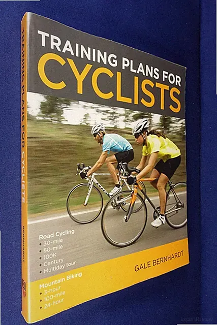 TRAINING PLANS FOR CYCLISTS Gale Bernhardt CYCLING ROAD & MOUNTAIN BIKE BOOK